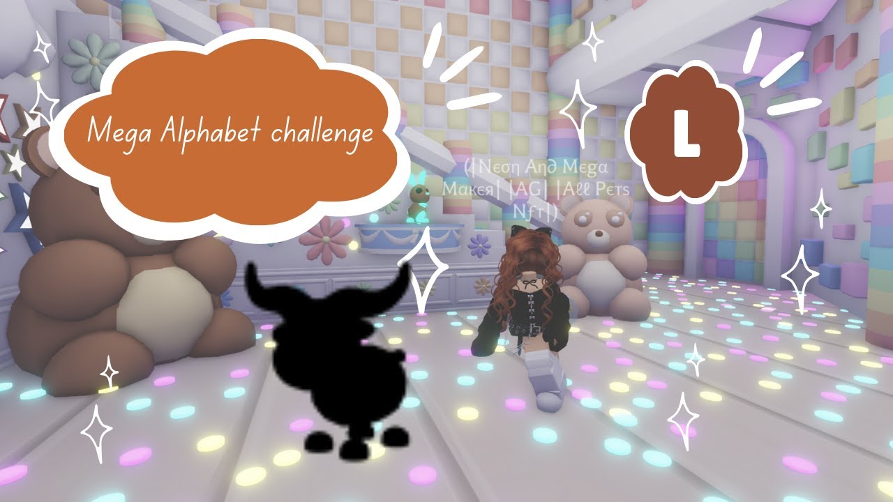 Adopt me Alphabet Challenge- Making a Mega Of Every Letter! - adopt me roblox