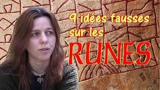 9 idées fausses sur les runes