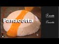 Les recettes de julie andrieu  panacotta