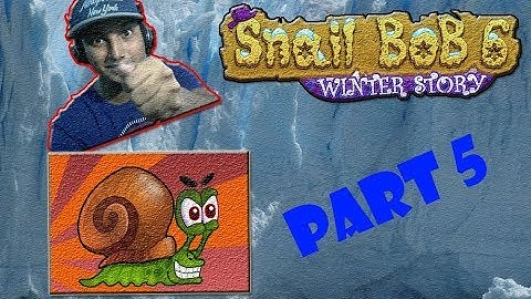 Snail Bob 6 Winter Story Part 5 - Level 21-25