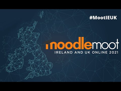 Moodle App and BMA for 2021 | Juan Leyva | #MootIEUK21