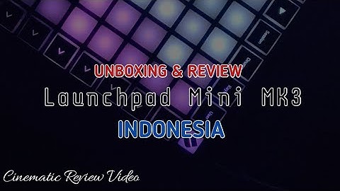 Unboxing & Review Launchpad Mini MK3 INDONESIA || Short Cinematic Review Video