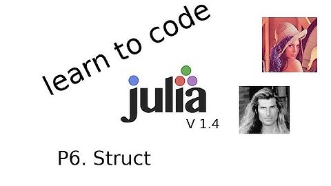 Game State : struct - Julia tutorial p6