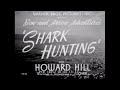 HUNTING SHARKS WITH A BOW AND ARROW  HOWARD HILL  74052