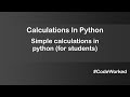 Simple Weight and Math Calculations in Python #students #computerscience #pythonforbeginners