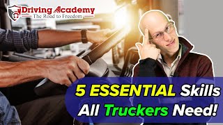 5 Truck Driver Skills to Help You Succeed in Trucking screenshot 1