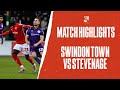 Swindon Stevenage goals and highlights