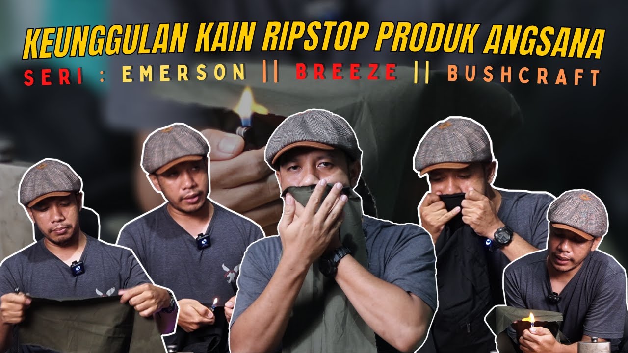 KEUNGGULAN BAHAN RIPSTOP ANGSANA SERI BREEZE - EMERSON - BUSHCRAFT