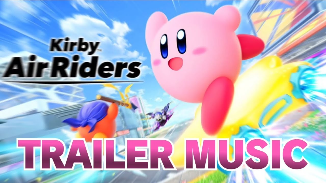 Kirby Air Riders - Teaser Trailer Music (CLEAN)