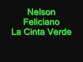 nelson feliciano - la cinta verde