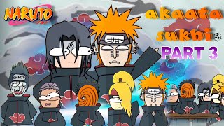 Akatsuki Gang Ka Asli Andaaz Part 3 Funny Anime Animation