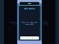 SAT Math Questions Practice #0026 | Quadratic Equations | Medium
