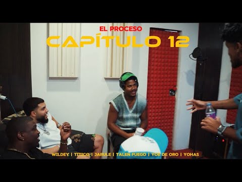 CAP 12 ( EL PROCESO ) Wildey ❌ Titico ❌ Jarulay ❌ Talent Fuego | Concierto Mío y Tuyo | Backstage