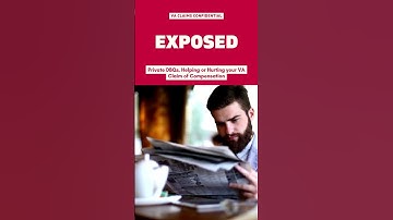 Private DBQs EXPOSED, Helping or Hurting your VA Claim????
