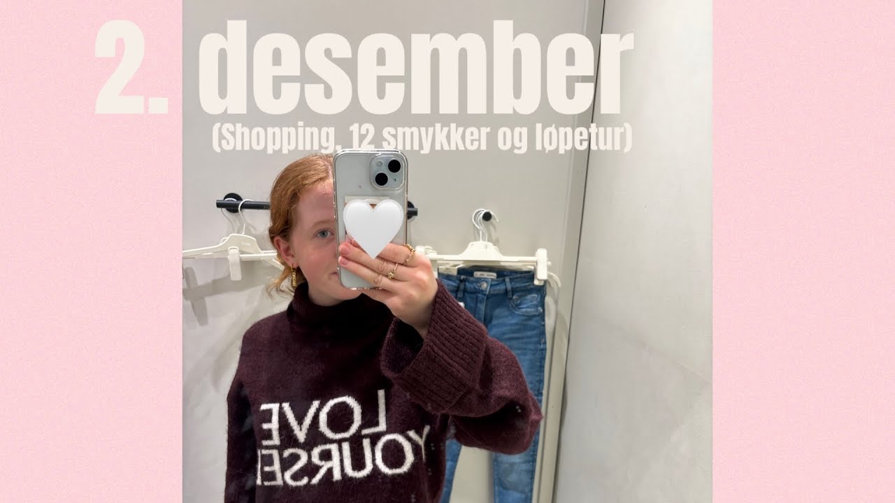 2. Desember (shopping, kjøper tolv nye smykker og løpetur)🎄❤️