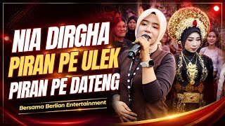 NIA DIRGHA II PIRAN PE ULEK PIRAN PE DATENG II Berlian Entertainment nyongkol di Longserang Lingsar