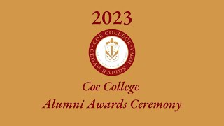 2023 Coe College Alumni Awards Ceremony