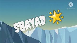 Shayad Song Cover By Sania Begum Arjith Singh Love Aaj Kal 2