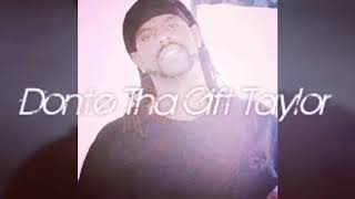 MELLY ON MY MIND BY DONTE THA GIFT TAYLOR (MELLYSDAD)