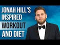 Jonah Hill&#39;s Workout And Diet | Train Like a Celebrity | Celeb Workout