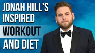 Jonah Hill&#39;s Workout And Diet | Train Like a Celebrity | Celeb Workout