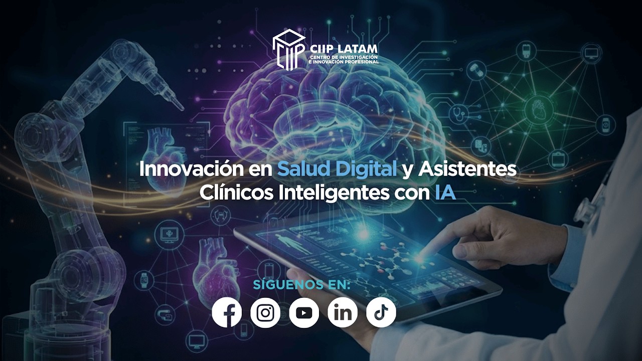 Innovación en Salud Digital y Asistentes Clínicos Inteligentes con IA