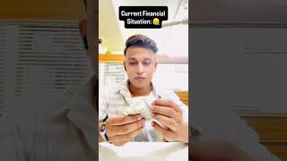 My Financial Situation Explained in 10 Seconds😂😭#shorts #relatable #middleclassproblems
