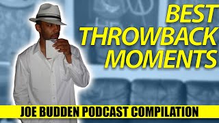 Best Throwback Moments (Compilation) | The Joe Budden Podcast