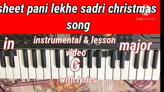 Video thumbnail of "sheet pani lekhe sadri christmas song\\piano instrumental & tutorial video\\"