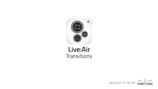 Live:Air Transitions