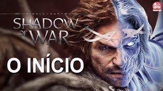 TERRA MÉDIA: SOMBRAS DA GUERRA - GAMEPLAY DO INÍCIO | Dublado em Português PT BR