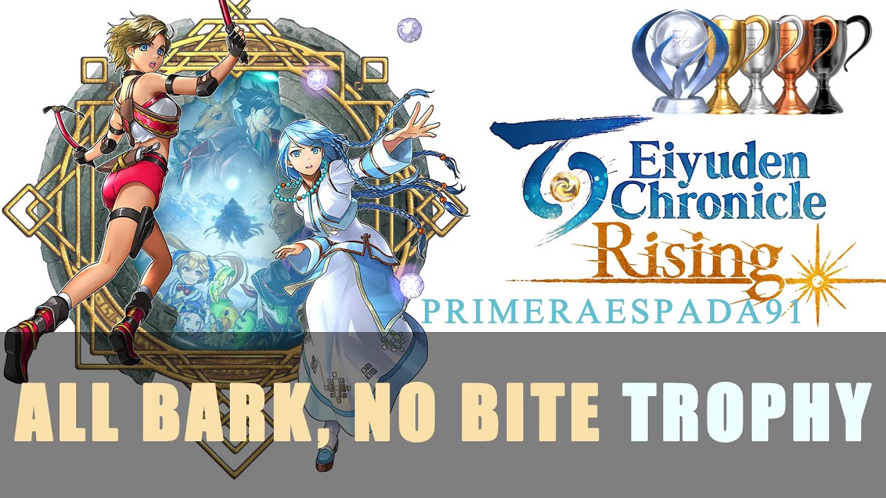 Eiyuden Chronicle Rising: All Bark, No Bite Trophy