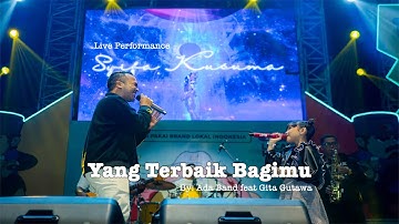YANG TERBAIK BAGIMU - ADA BAND feat GITA GUTAWA || Live Performance SYIFA KUSUMA & EXCELLENT BAND
