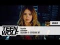 of Verona - Breathe | Teen Wolf 4x07 Music [HD]