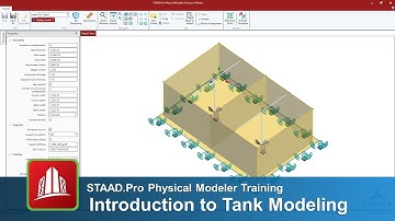Introduction to Tank Modeling in the STAAD.Pro Physical Modeler
