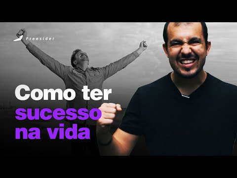 Vídeo: Como Ter Sucesso Na Vida E Nos Negócios