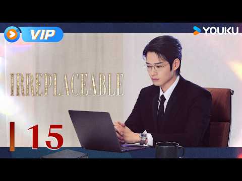 2026 New Modern Romance Drama💗ENGSUB【Irreplaceable】EP15 Ye Xinzhi buys a house for Xu Chi. 💞 | YOUKU