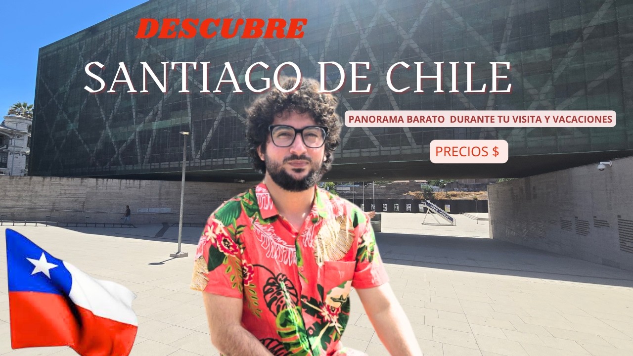 4K Los Mejores Lugares a Precios Bajos _ Museos y Áreas verdes_ CHILE ENAMORA