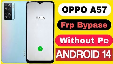 OPPO A57 Google Frp Bypass Android 14 | Share article Not Working | WITHOUT PC.