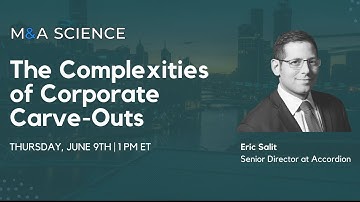 M&A Science Live - The Complexities of Corporate Carve-Outs