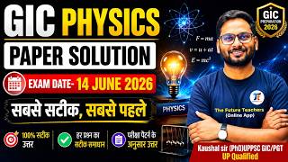 GIC Physics 2026 Solution I Complete GIC Physics Solution I Physics By Kaushal #physics #gic #pgt