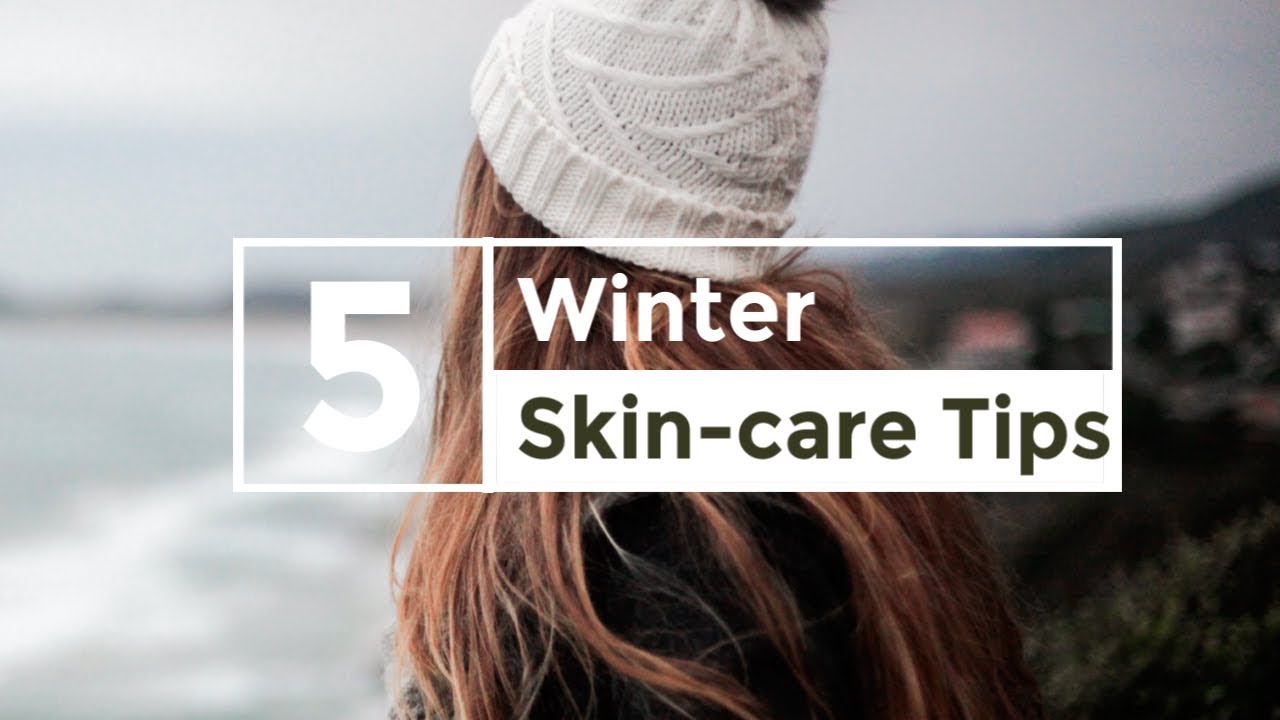 Essential Winter Skin-Care Tips - Oily Skin 