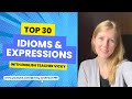 Speak Like A Native! 30 IDIOMS &amp; EXPRESSIONS