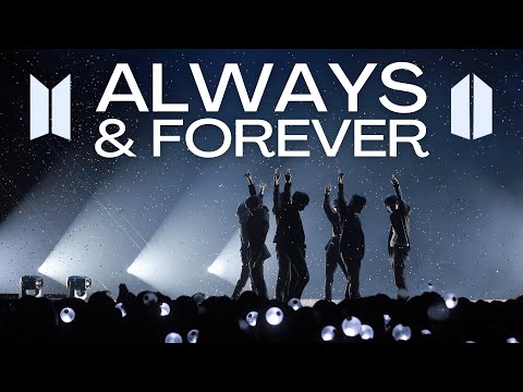 BTS x ARMY - Always and Forever | BTS Anniversary 2021