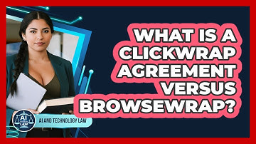What Is A Clickwrap Agreement Versus Browsewrap?