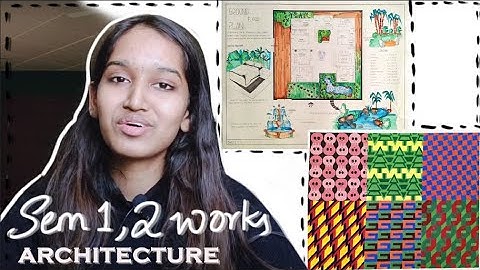 ARCHITECTURE FIRST YR PORTFOLIO / SEM 1 AND SEM 2 WORKS