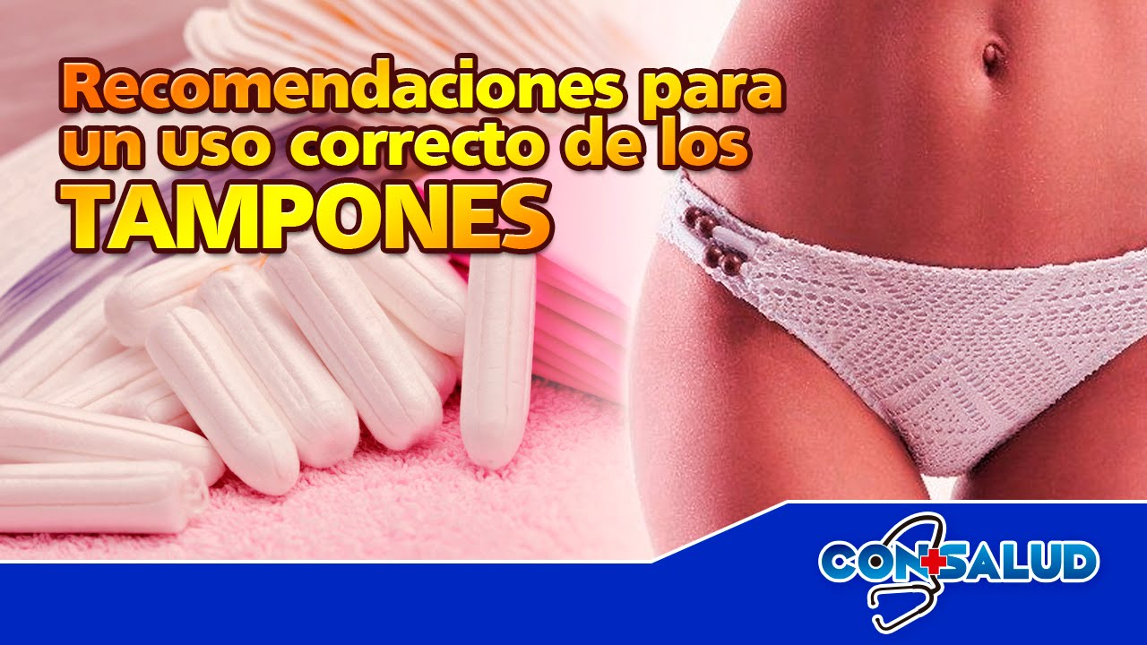Uso correcto de los Tampones YouTube Uso correcto de los Tampones YouTube