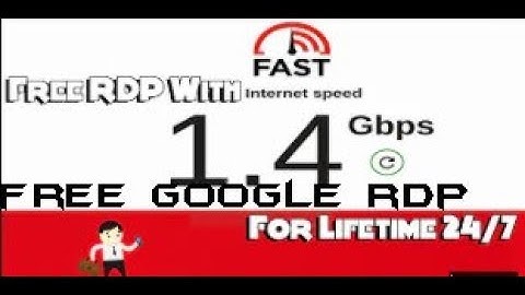 RDP VPS مجاني مع 1 4GBS إنترنت عالي السرعة 2021 يعمل