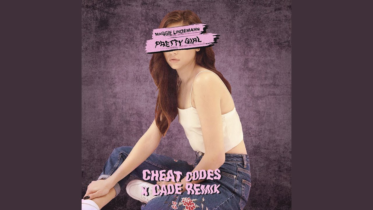 Pretty Girl Cheat Codes X CADE Remix