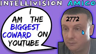 Intellivision Amico Darius Truxton Is Literally The Biggest Coward On YouTube - 5lotham